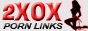 2XOX Porn Links